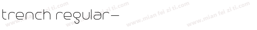 trench regular字体转换